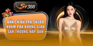 ban ca vu tru sv388 thumb 8