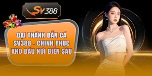 dai thanh ban ca sv388 thumb 4